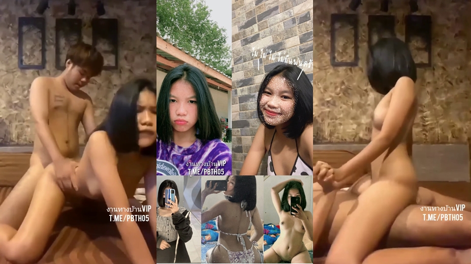 น้องพลอย สาวทางบ้านตั้งกล้องเย็ดกับแฟนโคตรเด็ดหน้าน้องน่าเย็ดมากโคตรเสียวโดนซอยท่าหมาตอกสดๆไม่ใส่ถุงยาง โดนเย็ดถึงกับครางลั่นเสียวดีจริงๆโคตรชอบเลย